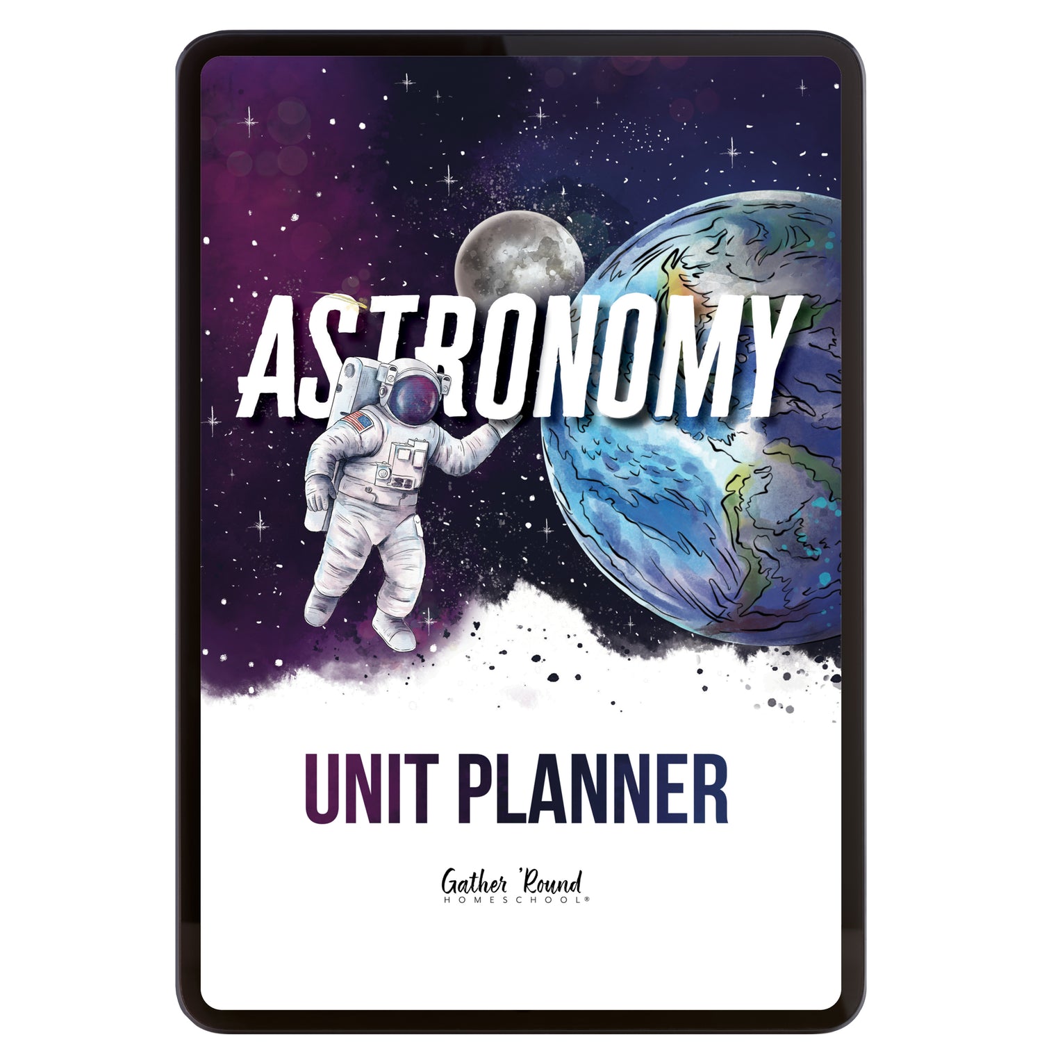 Astronomy Homeschool Unit Study Digital Unit Planner Cover
