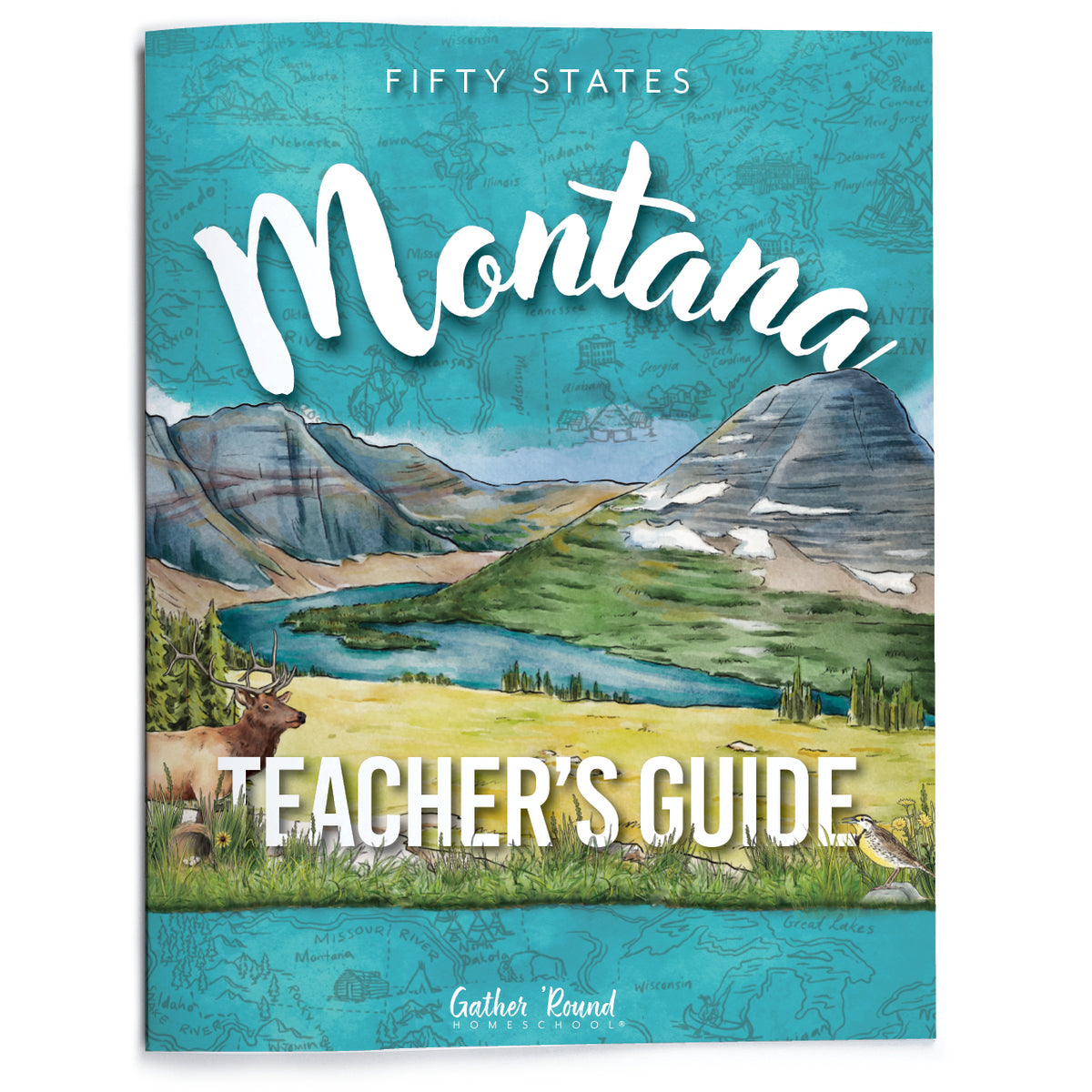 Cover of Montana Teacher's Guide featuring illustrated scene of mountains, water, and an elk.