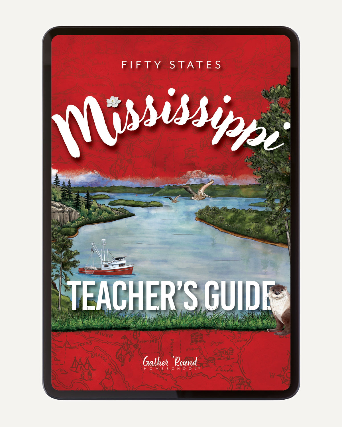 Digital cover of Mississippi Teacher's Guide with image of river, greenery, and wildlife.