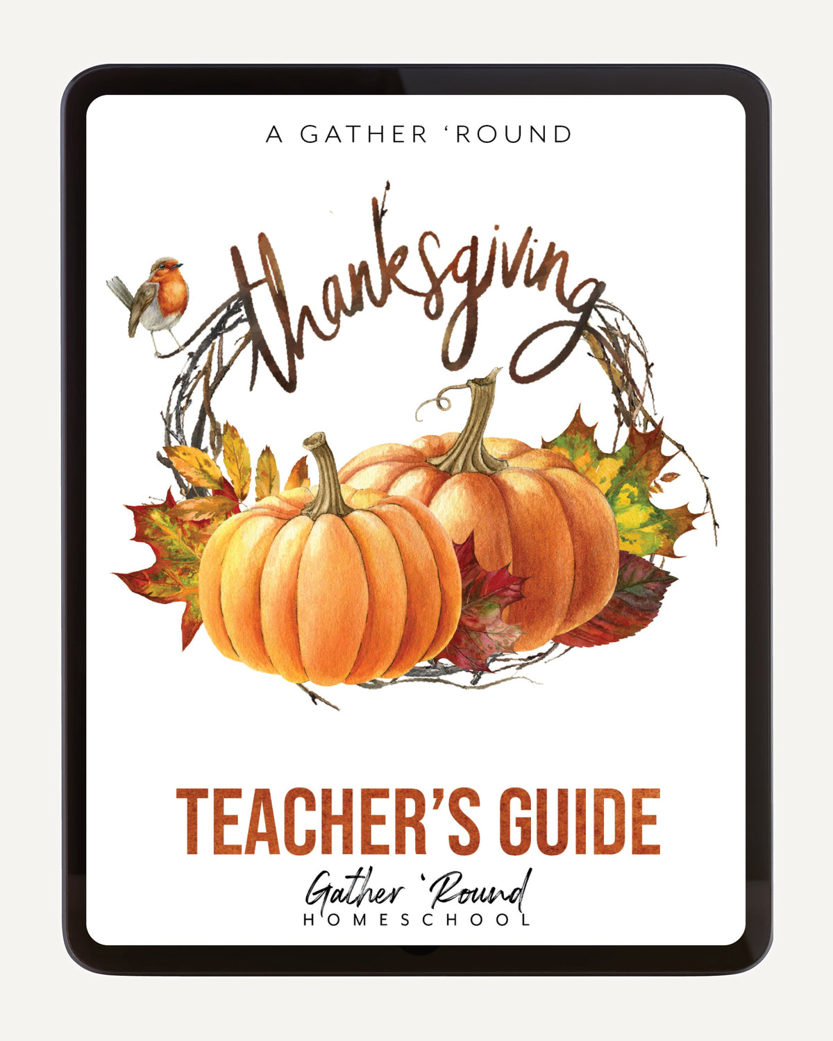 Thanksgiving Homeschool Unit Study Digital Download Teacher's Guide