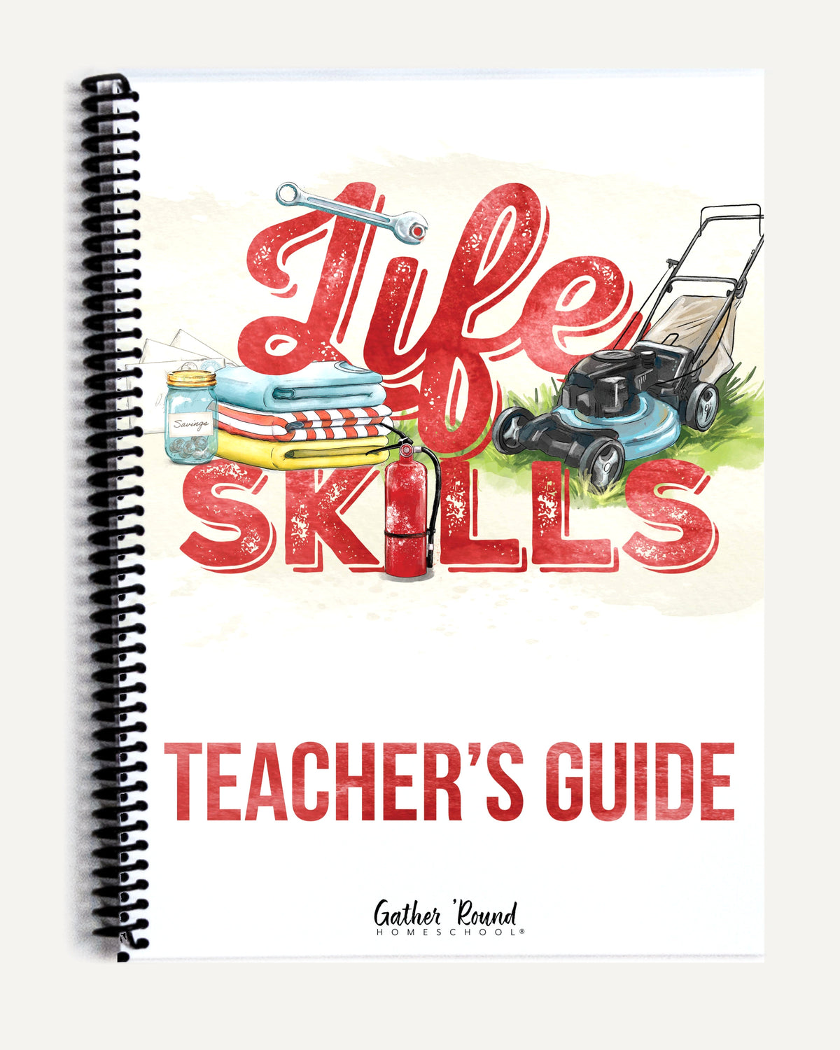 Life Skills homeschool unit study printed teacher guide