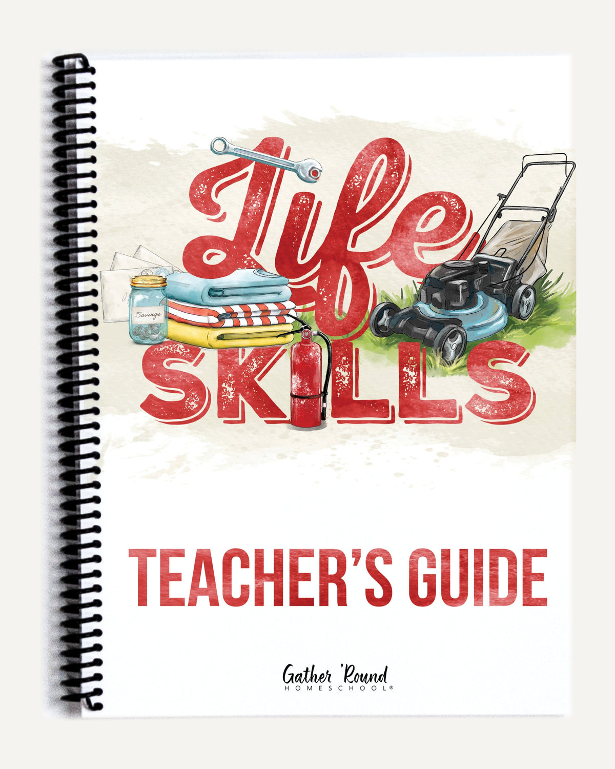 Life Skills homeschool unit study printed teacher guide