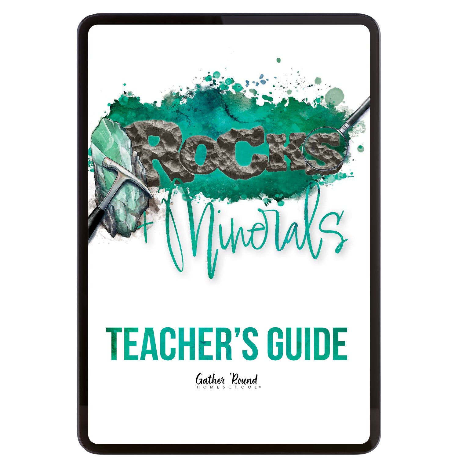 Rocks + Minerals homeschool unit study digital Teacher's Guide