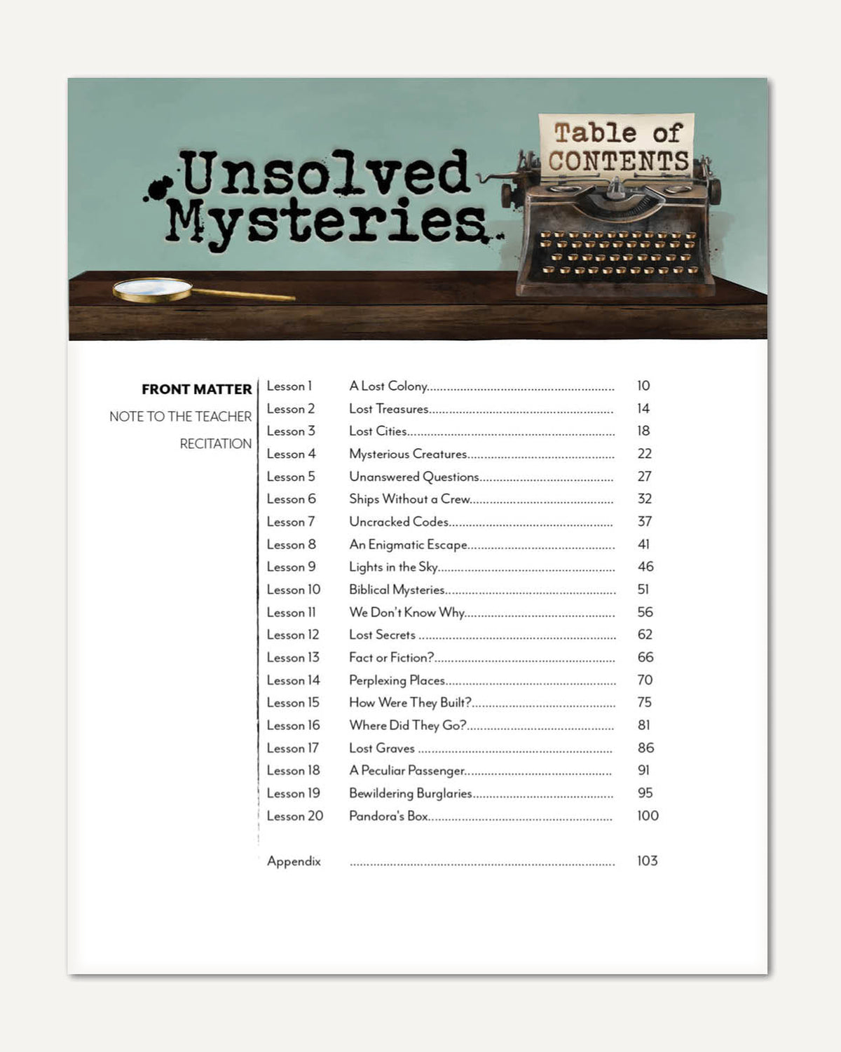 Unsolved Mysteries Homeschool Unit Study Digital Teacher's Guide Table of Contents