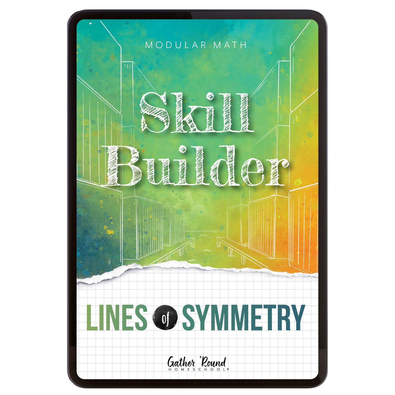 Digital book cover of 'Skill Builder: Lines of Symmetry' by Gather Round Homeschool on a white background