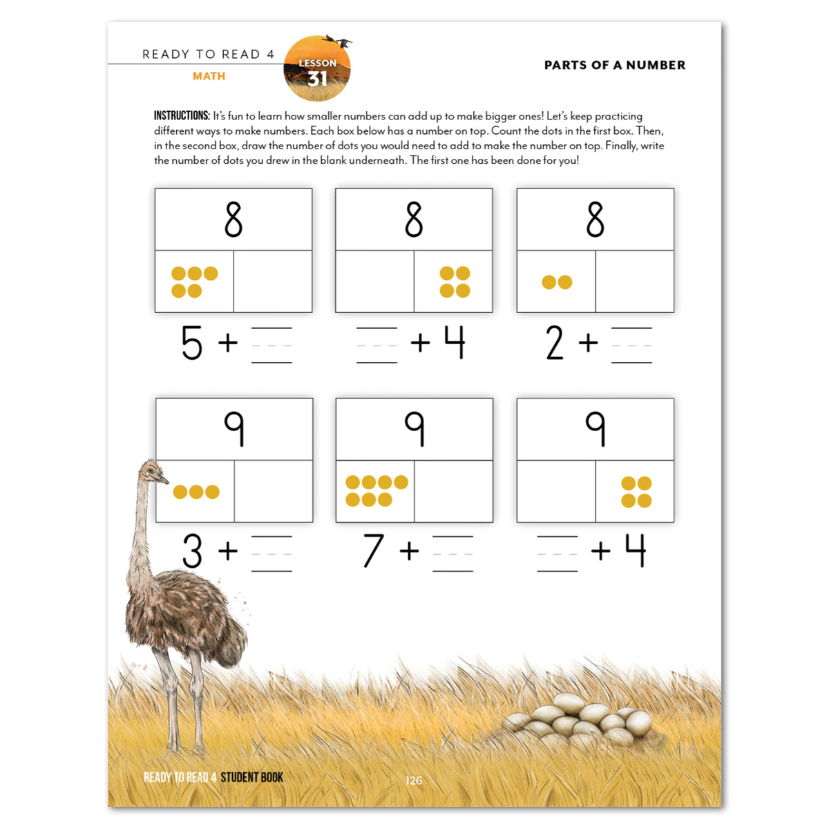 A math activity sheet titled 'Ready to Read 4: Parts of a Number' from a storybook series. The page features instructional text, six addition number grids with yellow dot counters, and an illustration of an ostrich standing in a field of grass with eggs at the bottom.