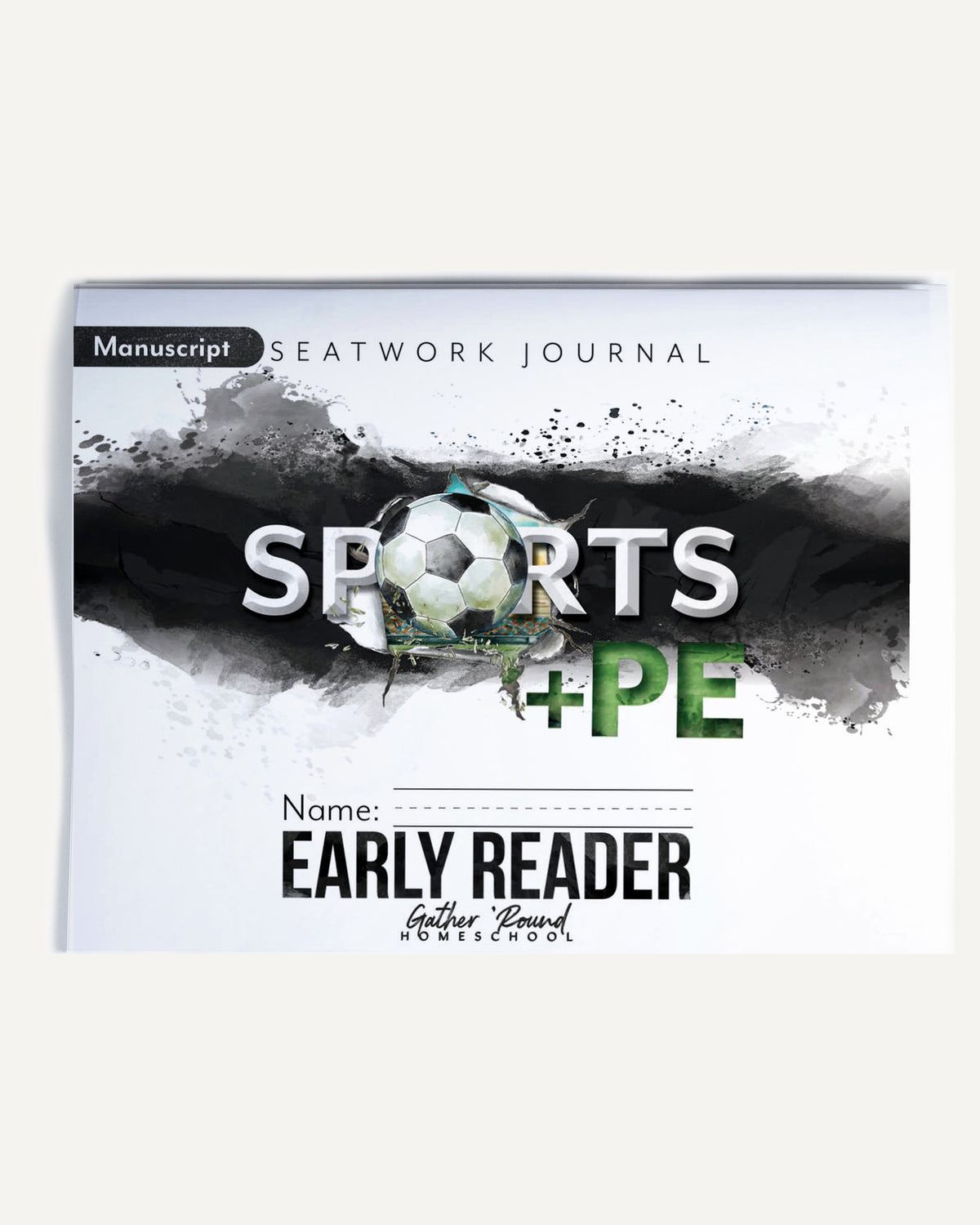Sports + PE homeschool unit study, print student seatwork journal in manuscript for early reader