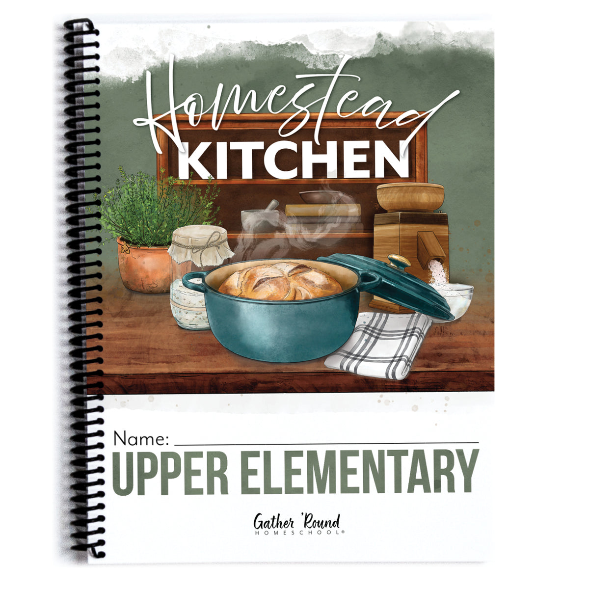 A spiral-bound notebook cover featuring a watercolor illustration of a rustic kitchen scene with a teal pot of bread, jars, and the words 'Homestead Kitchen' and 'UPPER ELEMENTARY'.