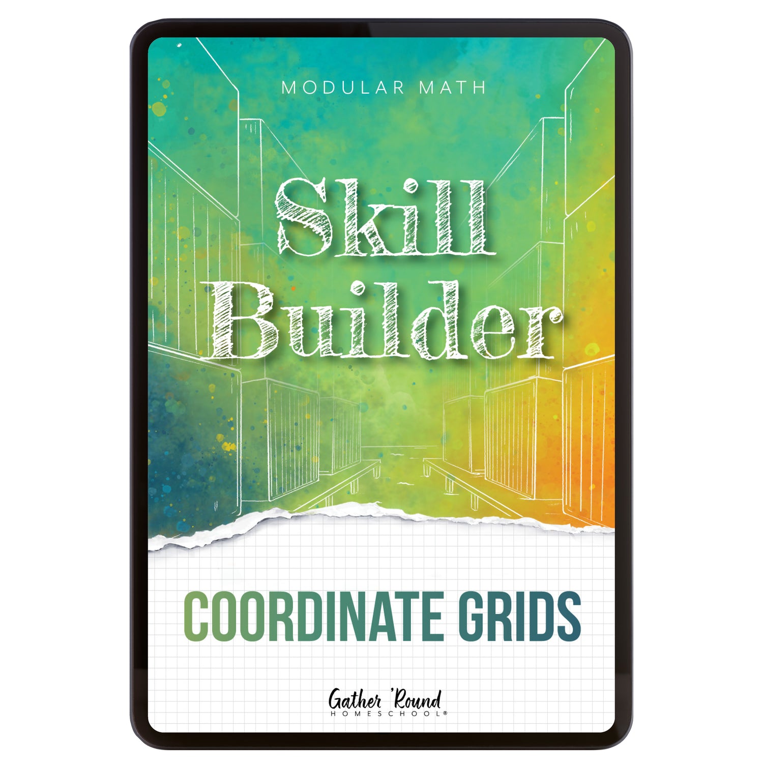 Digital book cover of 'Skill Builder: Coordinate Grids' by Gather Round Homeschool on a white background