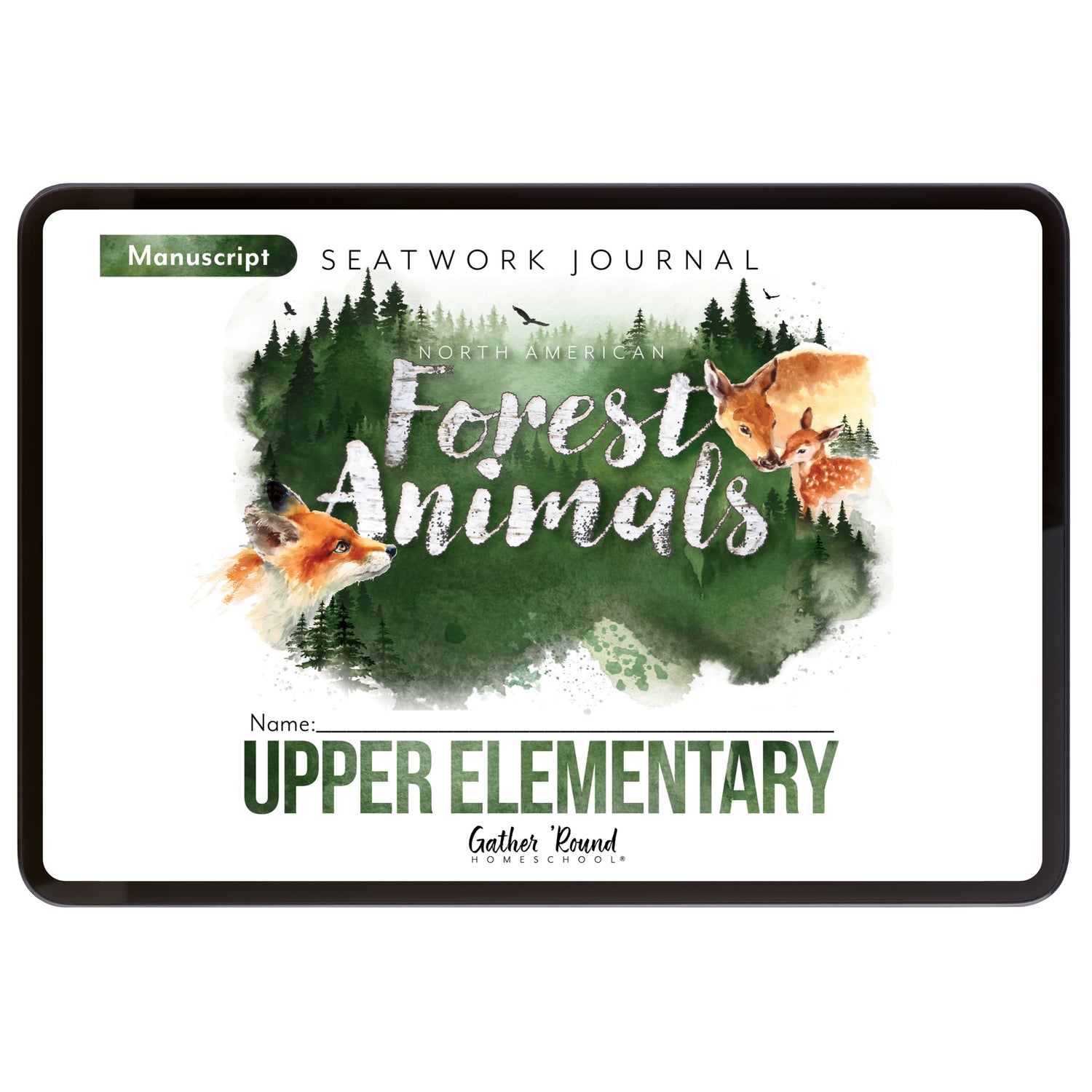 North American Forest Animals homeschool unit study digital student seatwork journal in manuscript for upper elementary