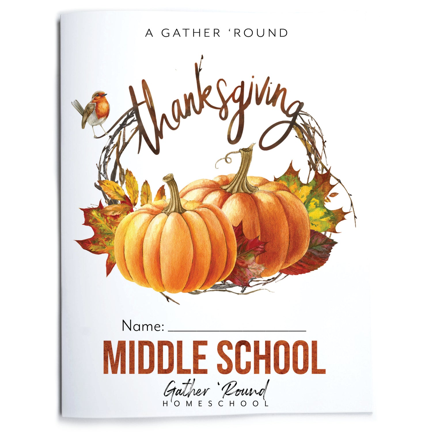 Thanksgiving Homeschool Unit Study Printed Middle School Student Book
