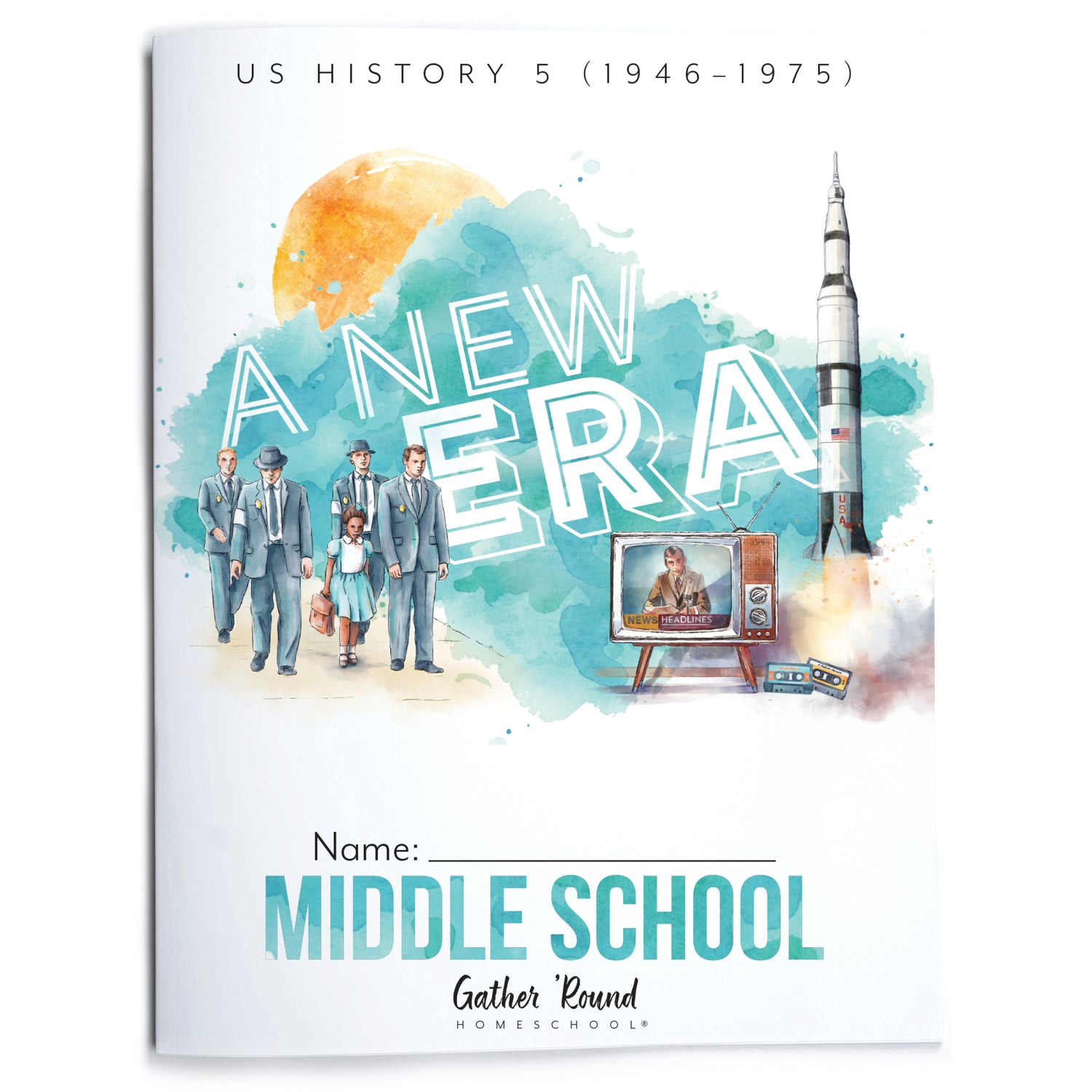 US History 5: A New Era: 1946-1975 Homeschool Unit Study Printed Upper Elementary Student Book