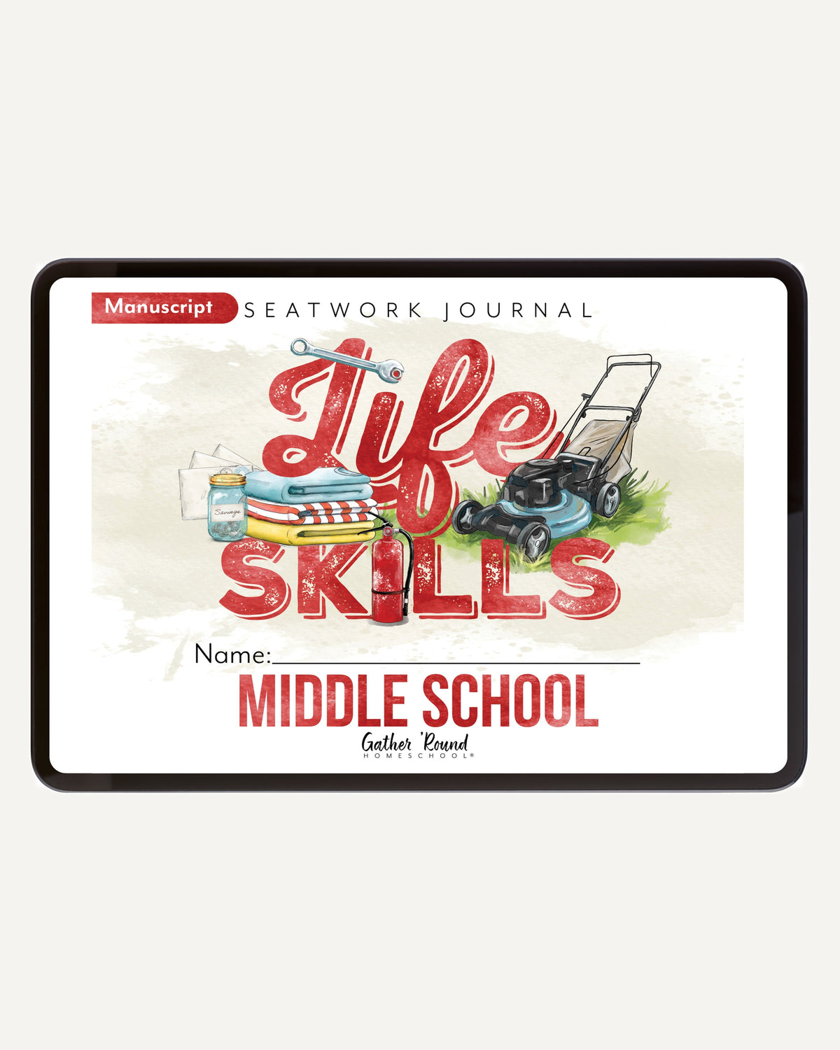 Life Skills homeschool unit study digital middle school manuscript seatwork journal