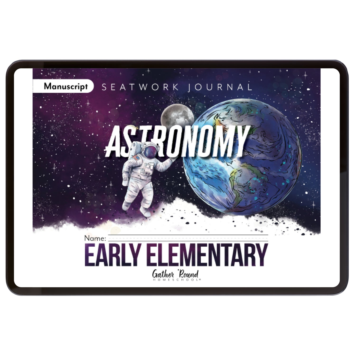 Astronomy Homeschool Unit Study Digital Seatwork Journal Manuscript Early Elementary Cover