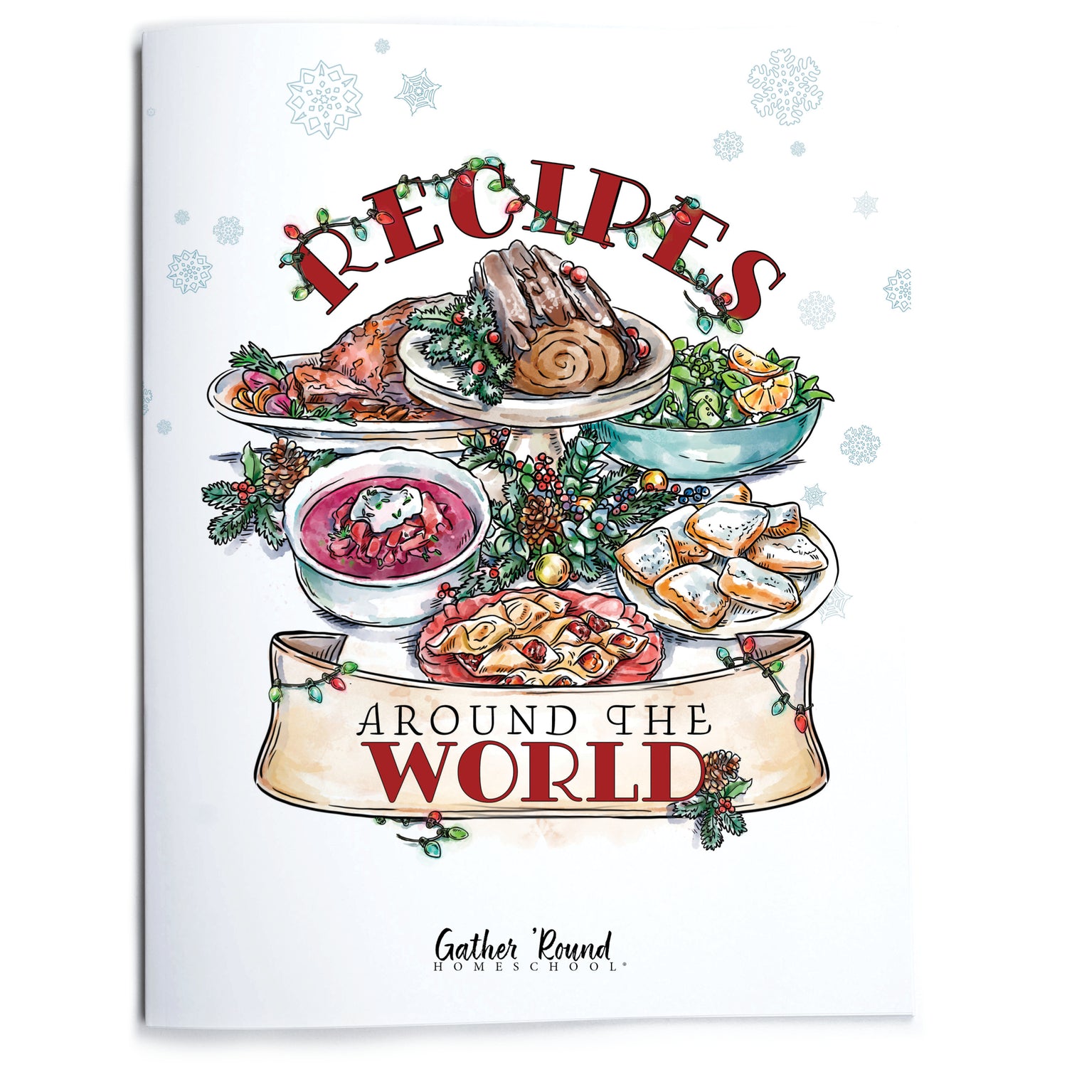 Recipes Around the World (Printed Book)