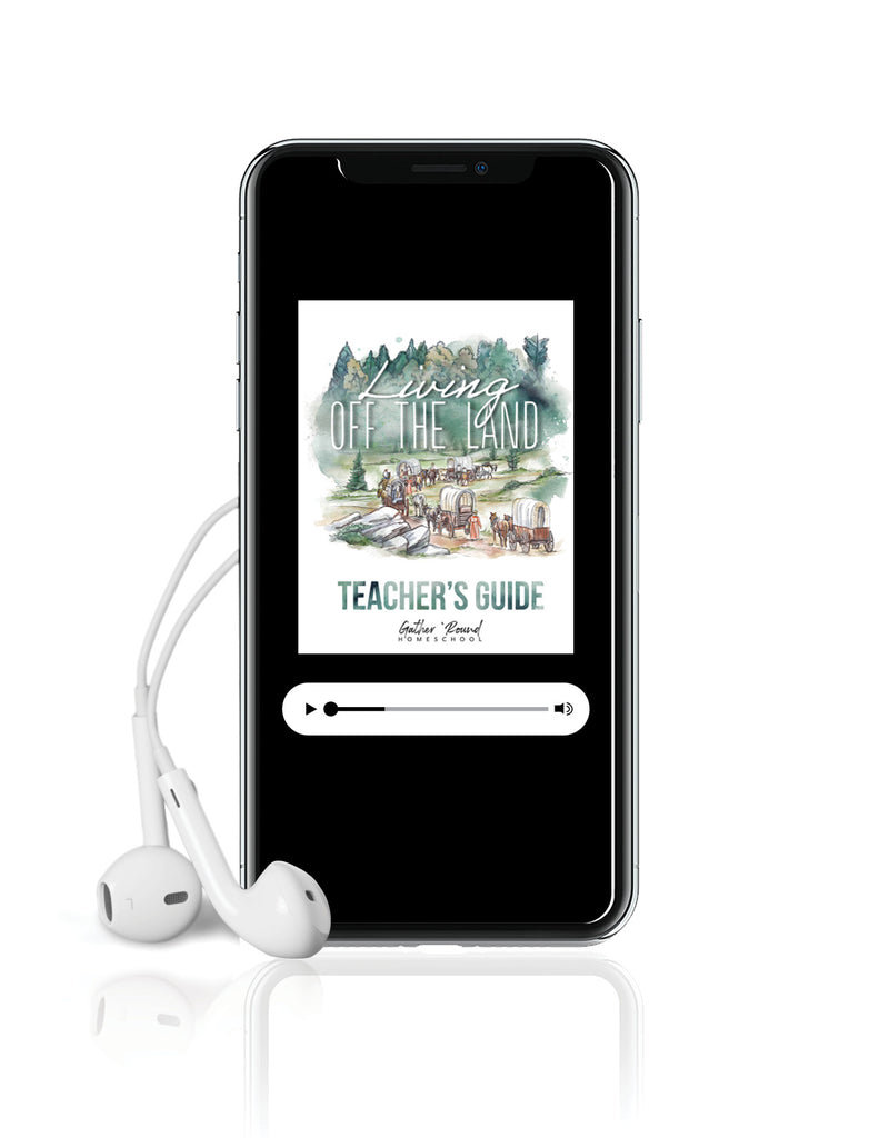 Living Off the Land MP3 Teacher's Guide