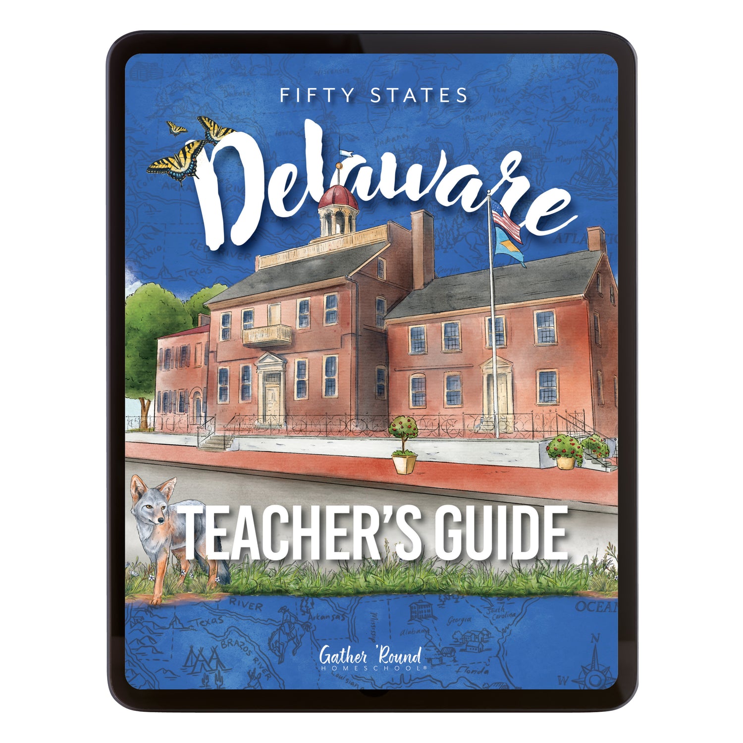 Delaware Fifty States Homeschool Unit Study Digital Teacher's Guide Cover