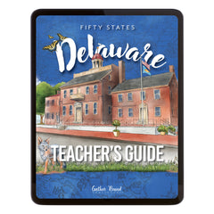 Delaware Fifty States Homeschool Unit Study Digital Teacher's Guide Cover