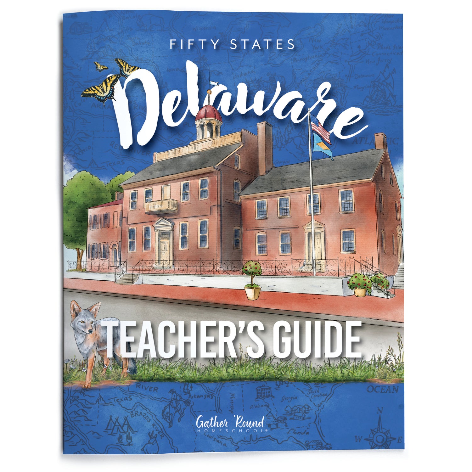 Delaware Fifty States Homeschool Unit Study Printed Teacher's Guide Cover