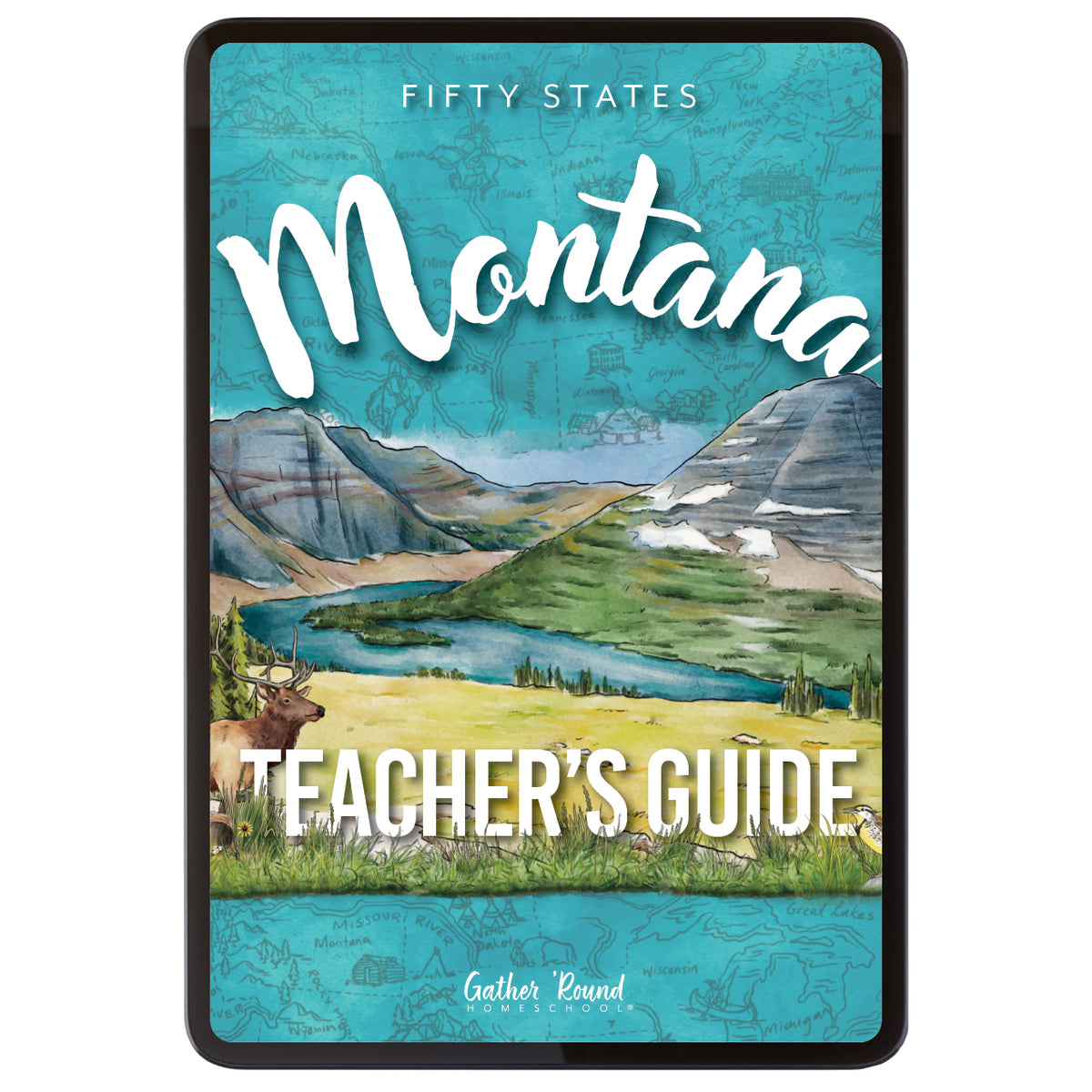 Digital cover of Montana Teacher's Guide featuring illustrated scene of mountains, water, and an elk.