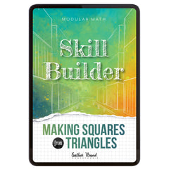 Digital book cover titled 'Skill Builder: Making Squares from Triangles' by Gather 'Round on a colorful background.