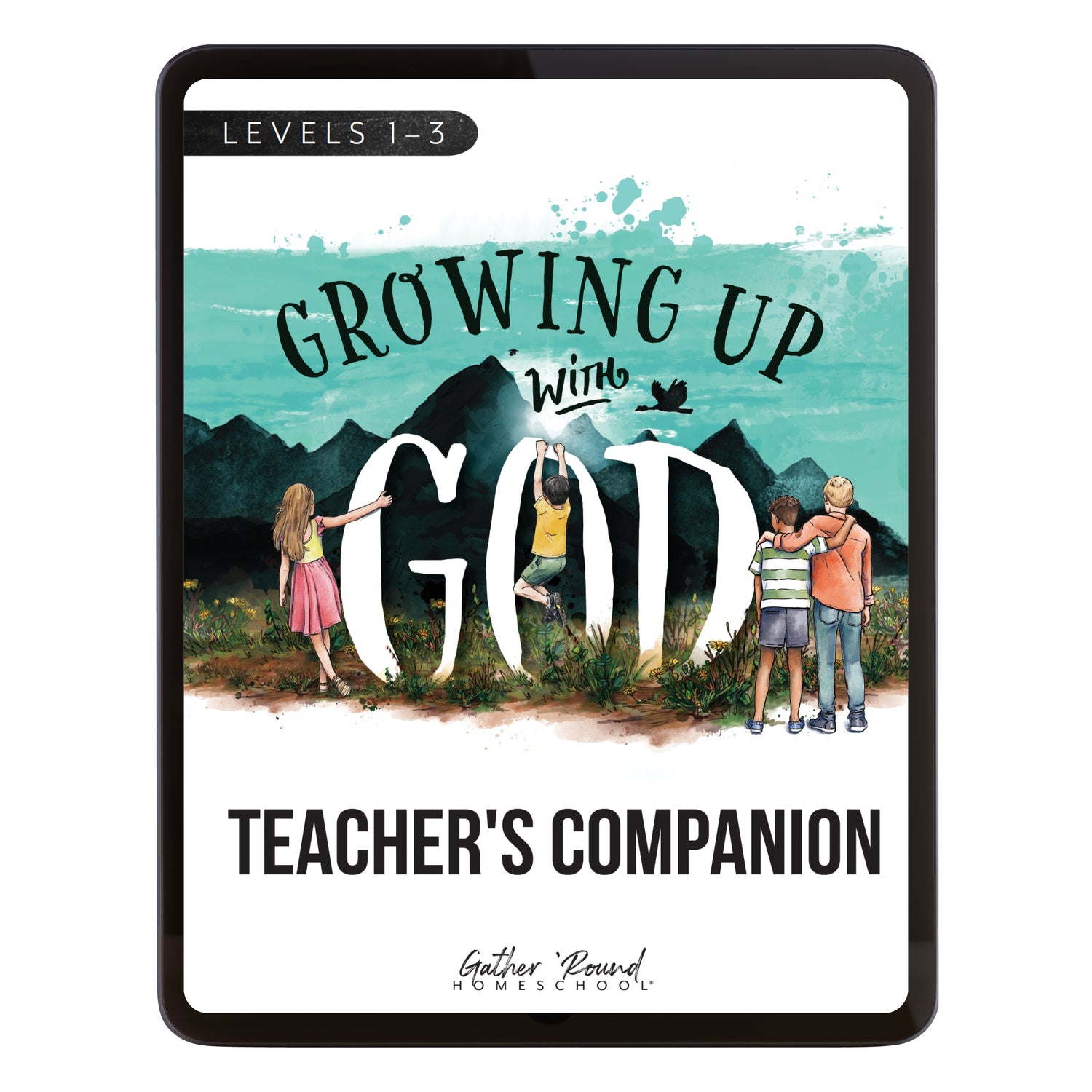 Growing Up with God Unit (Digital Downloads)