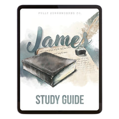 Book of James Homeschool Unit Study Digital Study Guide Workbook