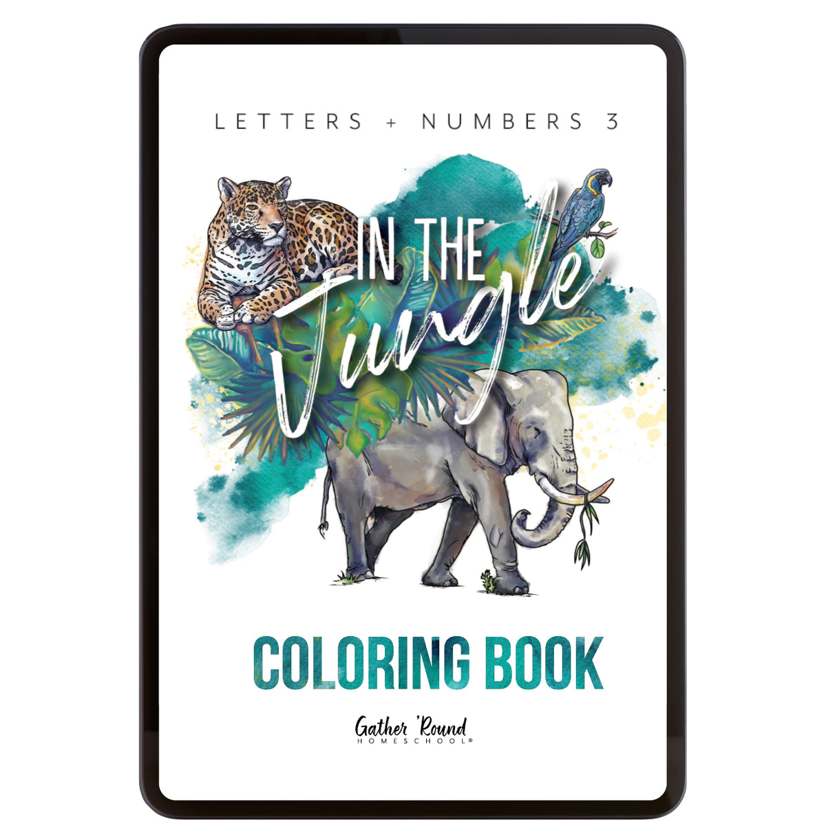 Letters + Numbers 3: Coloring Book (Digital) – Gather 'Round Homeschool USA