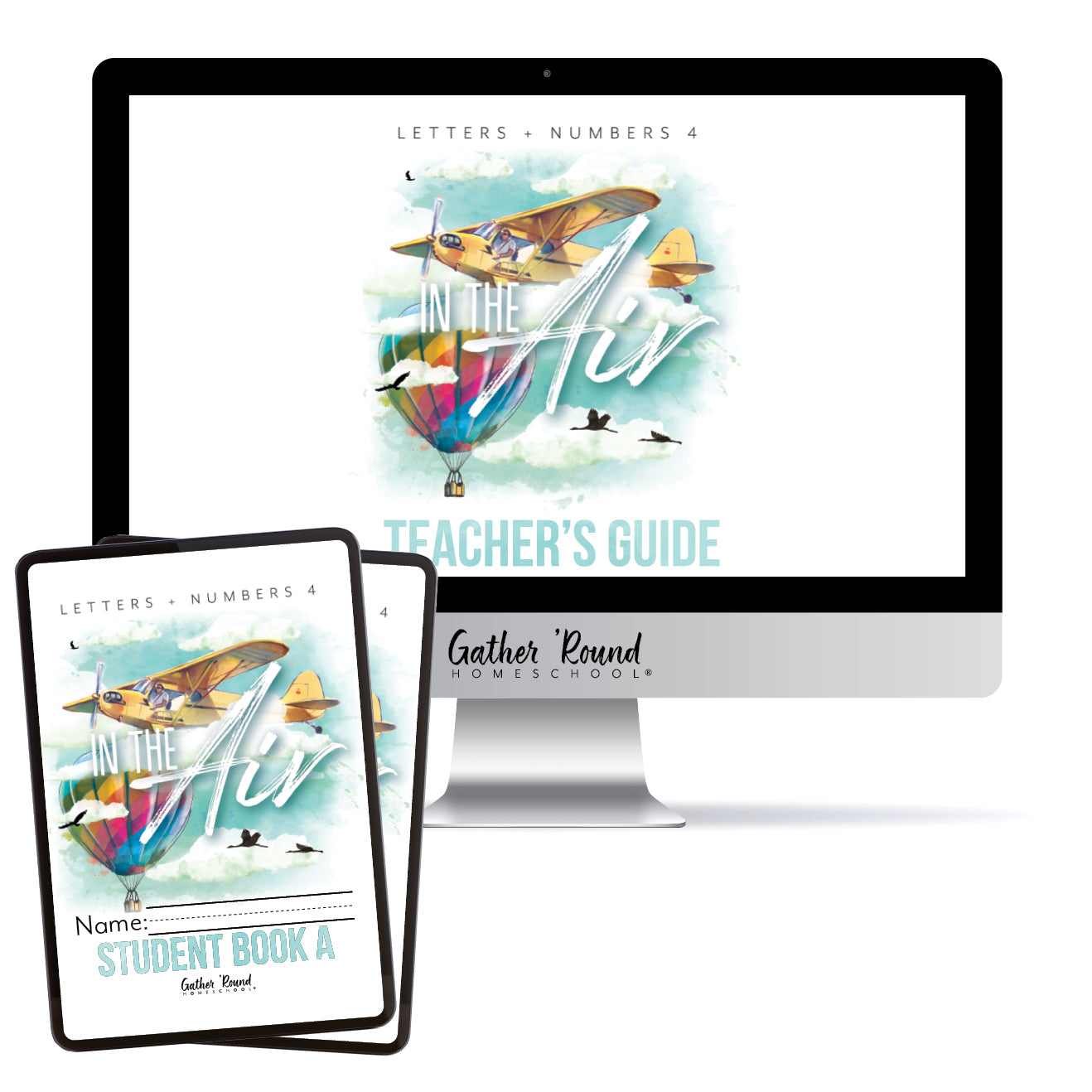 Letters + Numbers 4 In The Air Digital  Bundle Teacher's Guide and Student Book A and Student Book B