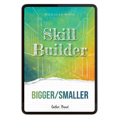 Number Sense Modular Math Foundations digital skill builder bigger/smaller