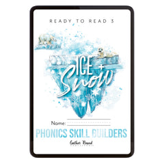 Ready to Read 3 At Ice + Snow Homeschool Unit Study Digital Phonics Skill Builders