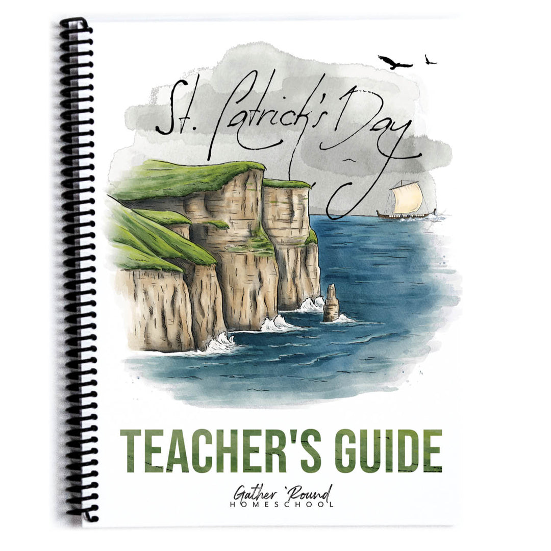 St. Patrick's Day Unit (Printed) – Gather 'Round Homeschool USA