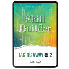 Subtraction Modular Math Foundations digital skill builder taking away from 2