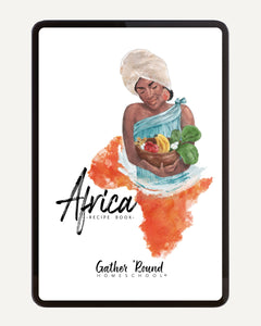 Africa homeschool unit study Digital Recipe Book