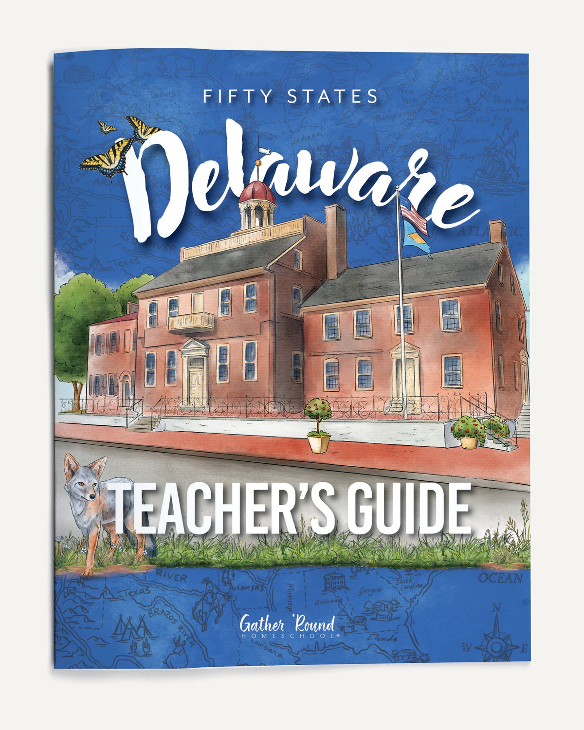 Delaware Fifty States Homeschool Unit Study Printed Teacher's Guide Cover