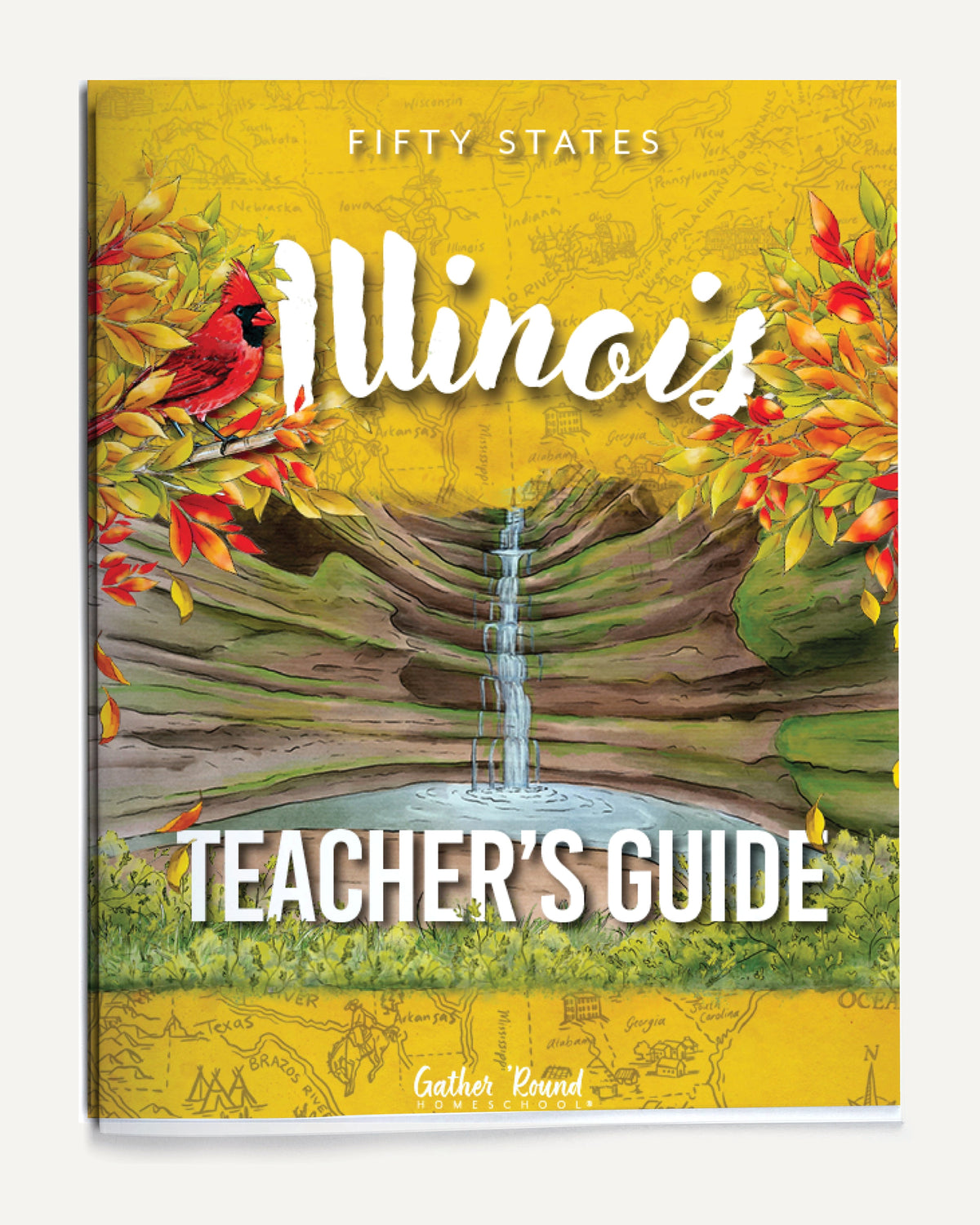 Illinois Fifty States Homeschool Unit Study Printed Teacher's Guide Cover
