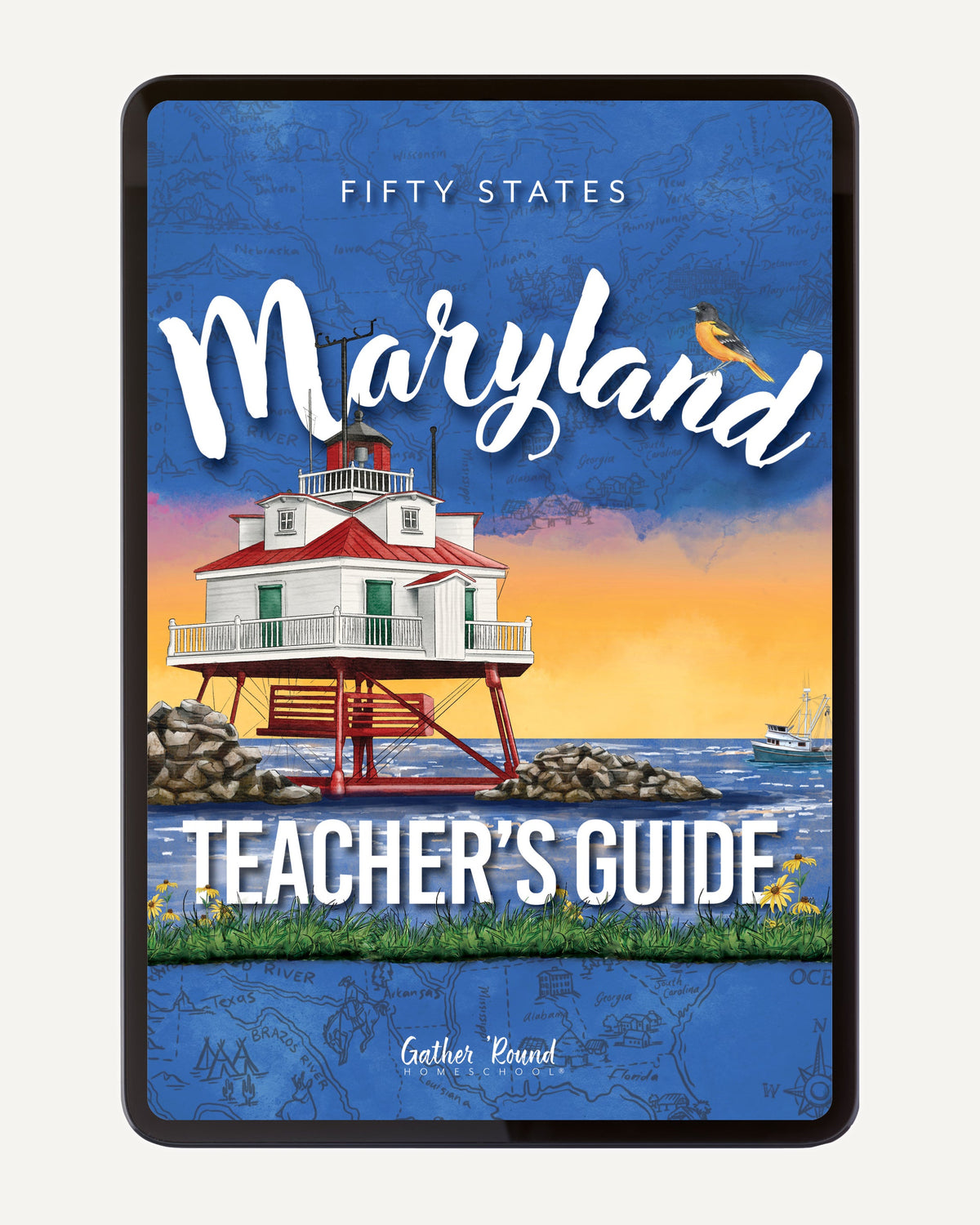 Fifty States: Maryland homeschool unit study, digital Teacher's Guide Cover