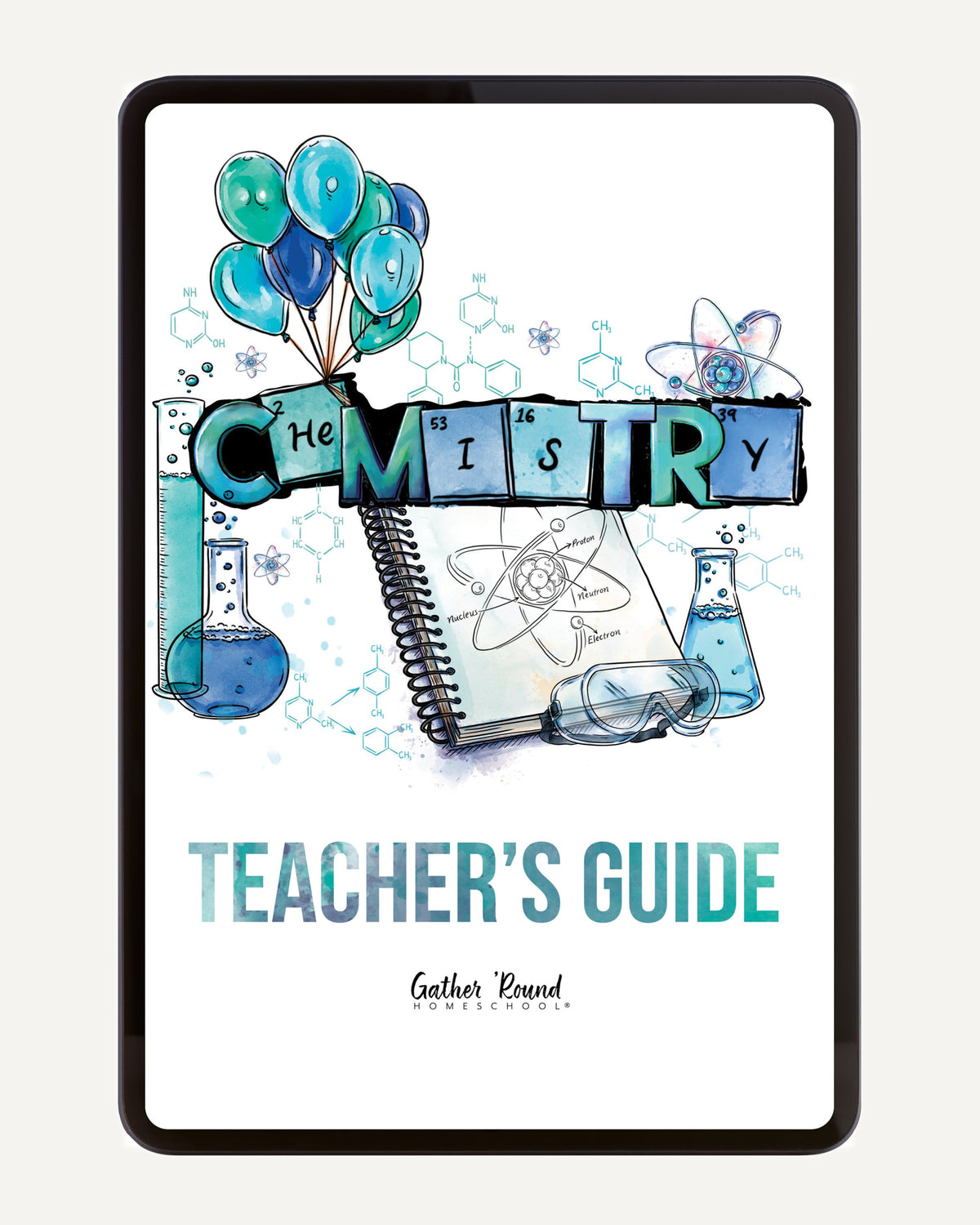 Chemistry Homeschool Unit Study Digital Teacher's Guide