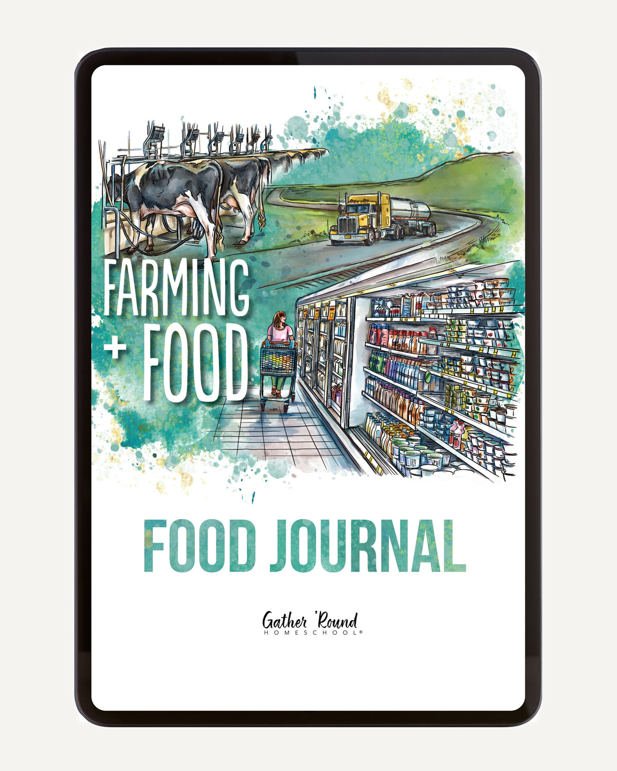 Farming + Food homeschool unit study digital food journal