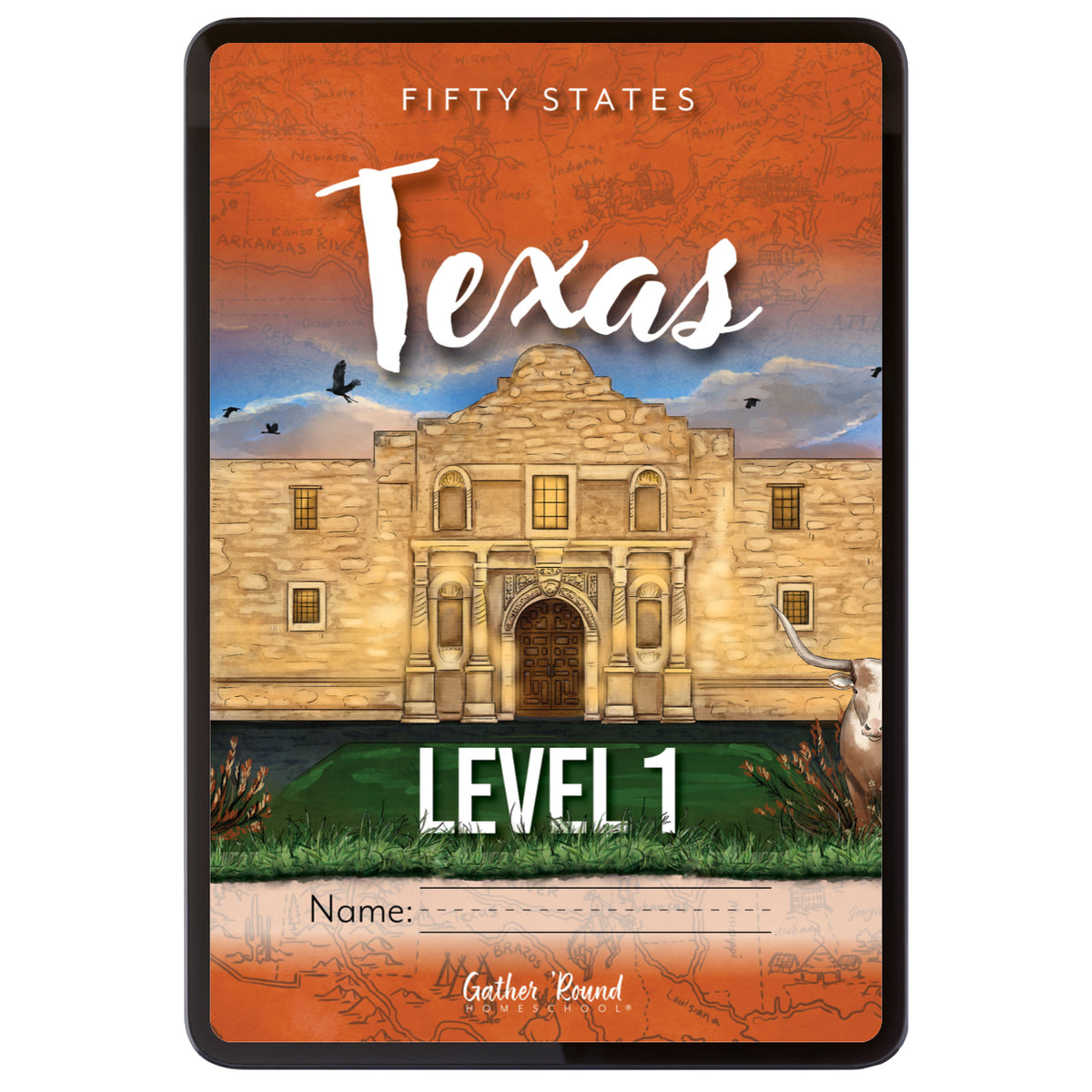Digital book cover featuring an illustrated Alamo scene, the words 'FIFTY STATES TEXAS LEVEL 1,' and a name field at the bottom.