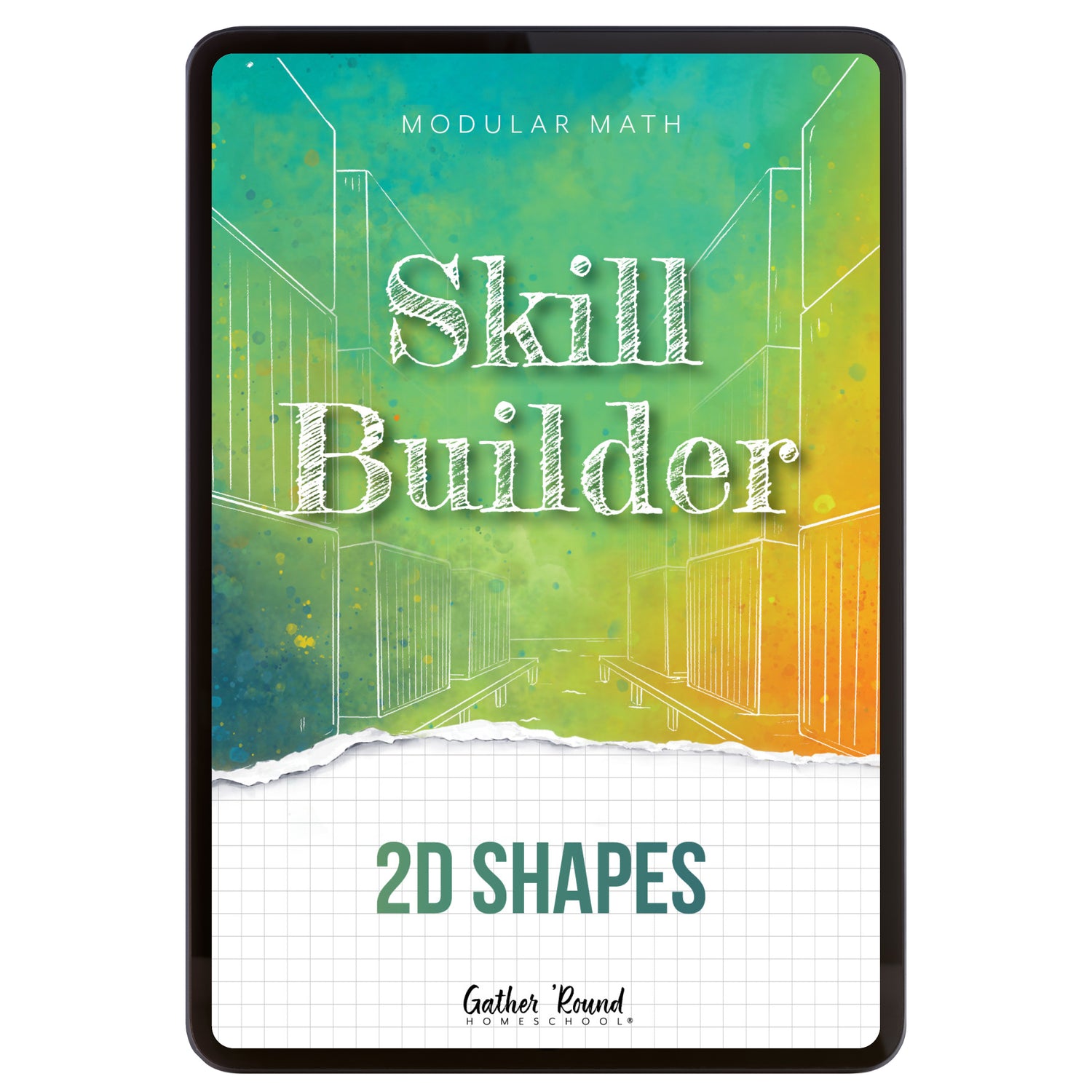 Digital book cover titled 'Skill Builder: 2D Shapes' by Gather 'Round on a colorful background
