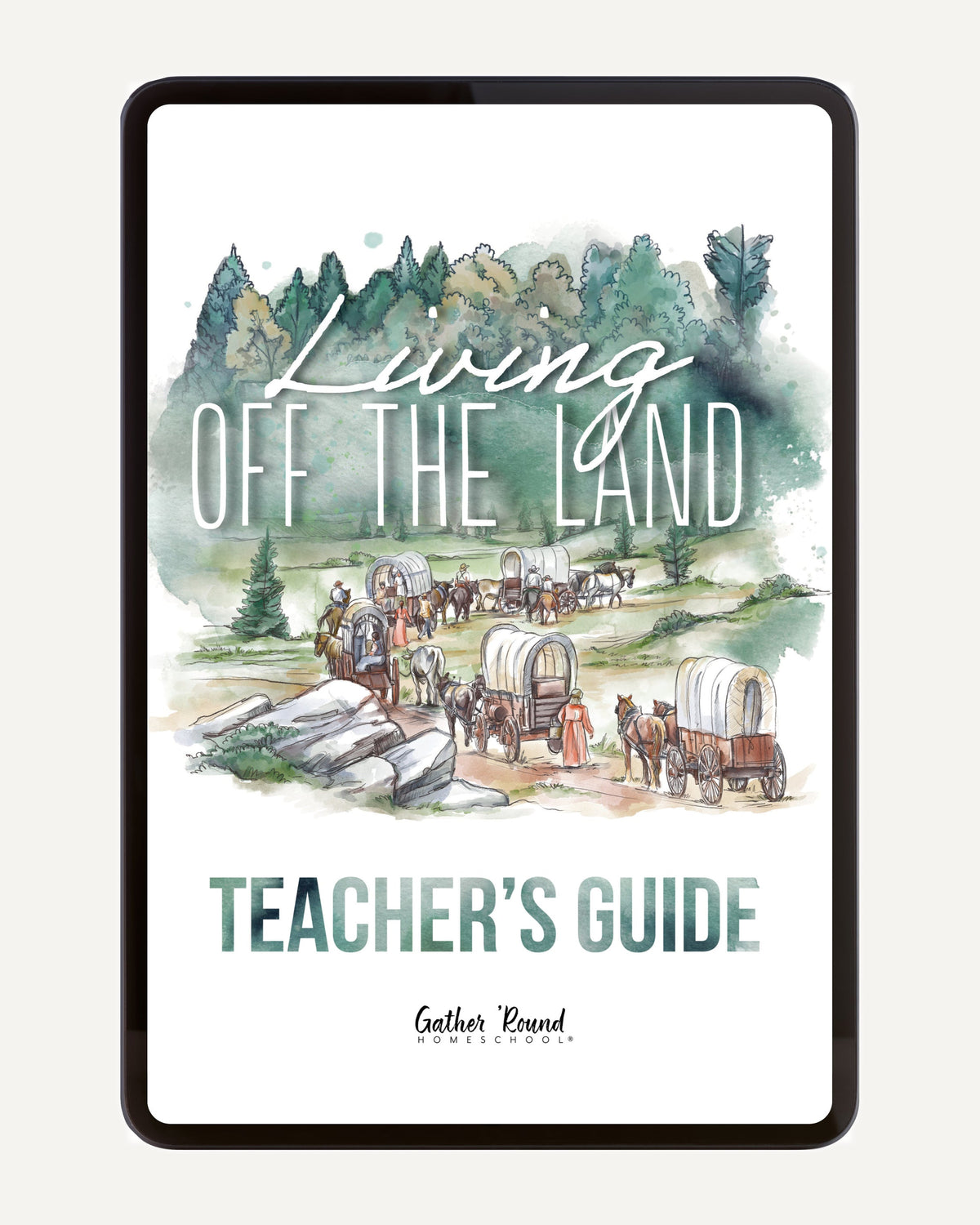 Living Off the Land homeschool unit study digital Teacher's Guide