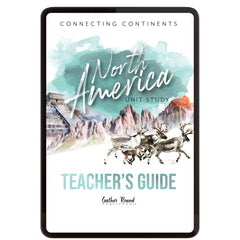 North America homeschool unit study digital Teacher's Guide 
