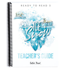 Ready to Read 3 At Ice + Snow Homeschool Unit Study Printed Teacher's Guide
