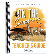 Ready to Read 4 On The Savannah Homeschool Unit Study Printed Teacher's Guide