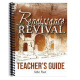 Renaissance and Revival Homeschool Unit Study Printed Teacher's Guide