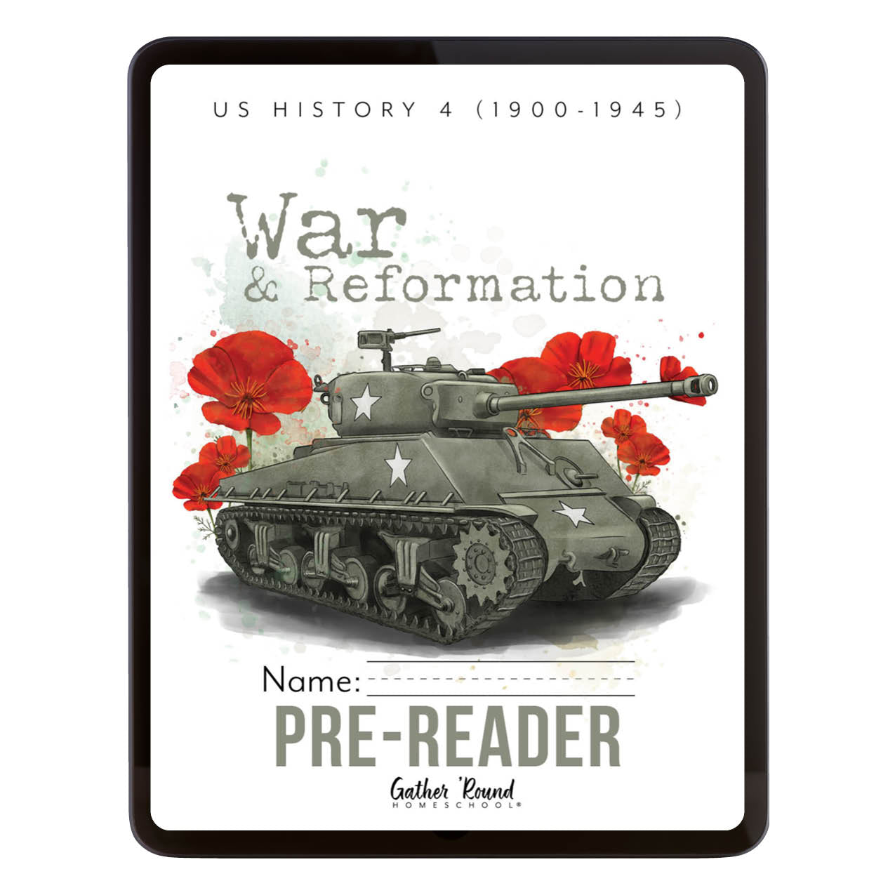 A tablet device displaying a US History 4 War & Reformation pre-reader cover featuring a military tank and red flowers on a white background.