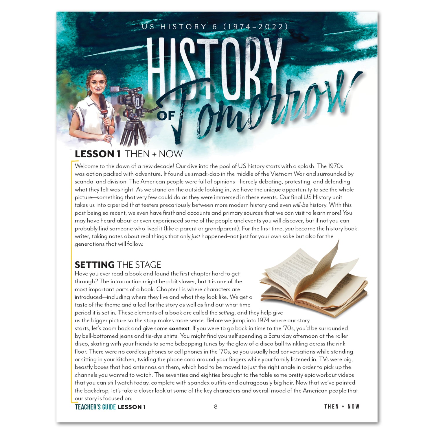 US History 6: History of Tomorrow Homeschool Unit Study Digital Teacher's Guide Lesson 1 Then + Now Part 1