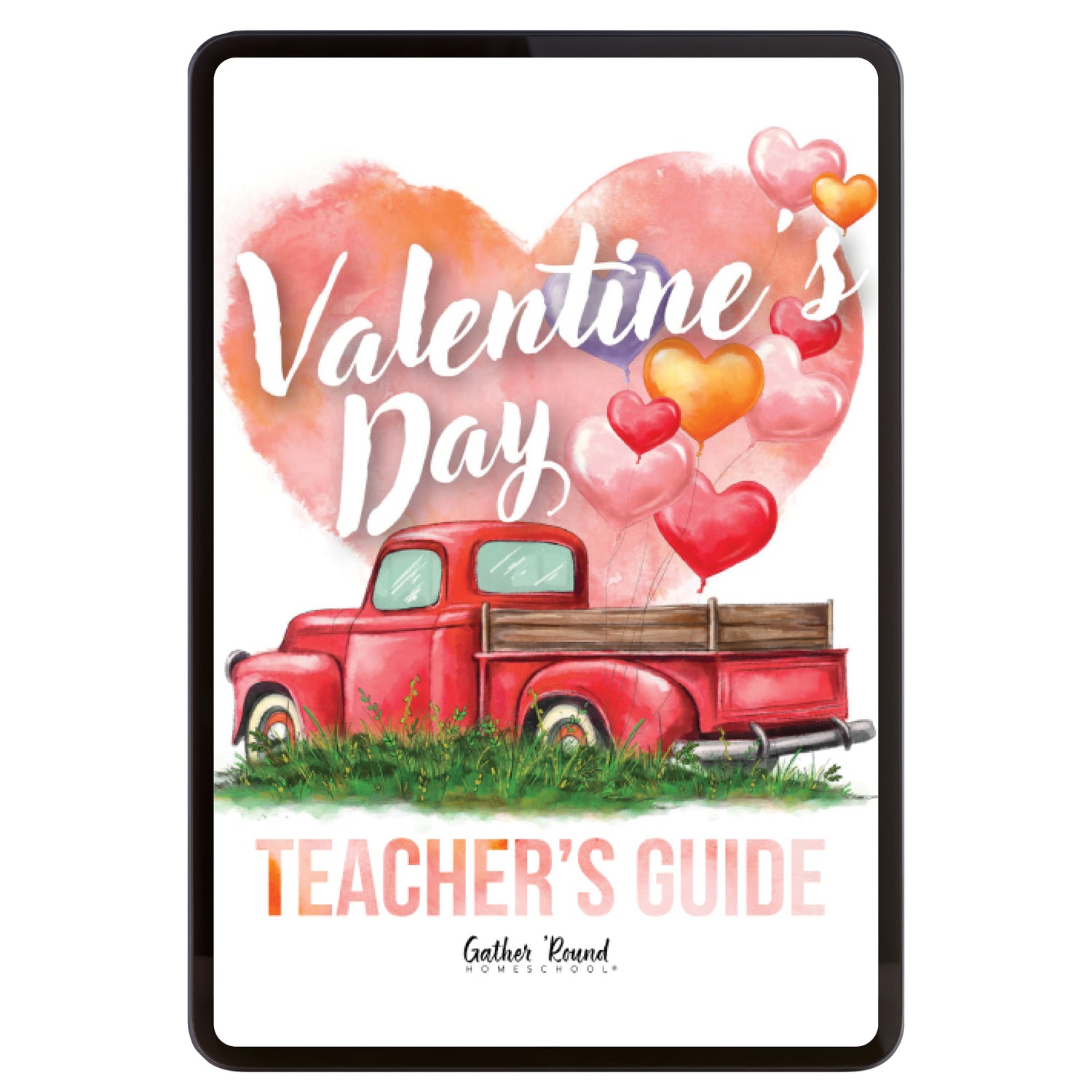 Valentine's Day Homeschool Unit Study Digital Download Teacher's Guide