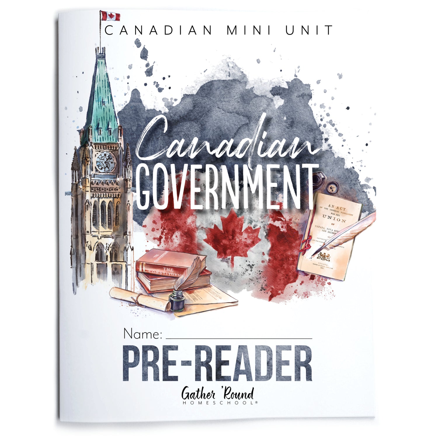 Canadian Government Homeschool Unit Study Printed Pre-Reader Student Book 